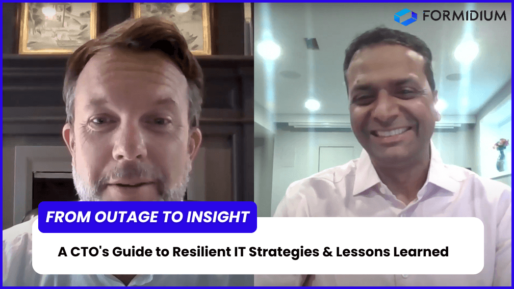 From outage to insight: A CTO's guide to resilient IT strategies and lessons learned